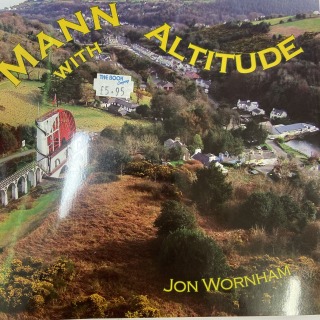 Mann with Altitude by Jon Wornham