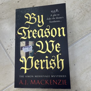 A.J.Mackenzie - By Treason We Perish