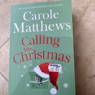 Carole Matthews - Calling Mrs Christmas