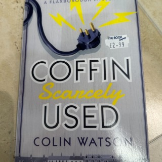 Colin Watson - Coffin Scarcely Used