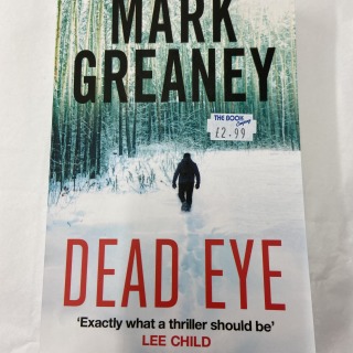 Mark Greaney - Dead Eye