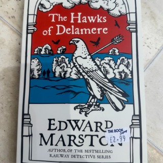 Edward Marston - The Hawks of Delamere