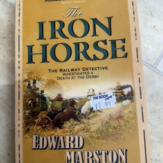 Edward Marston - The Iron Horse