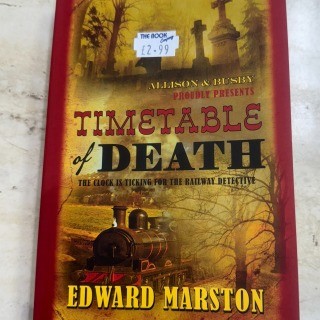 Edward Marston - Timetable of Death