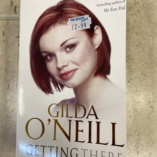 Gilda O'Neill - Getting There