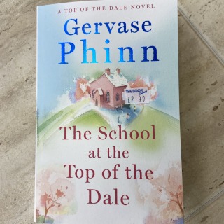 Gervase Phinn - The School at the Top of the Dale