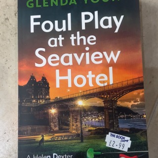 Glenda Young - Foul Play at the Seaview Hotel