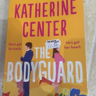 Katherine Center - The Bodyguard