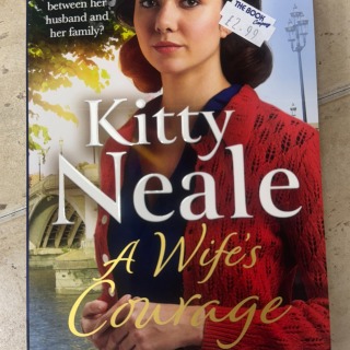 Kitty Neale - A Wife's Courage