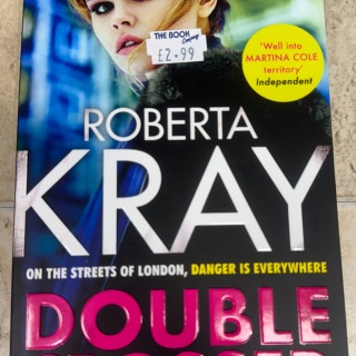 Roberta Kray - Double Crossed