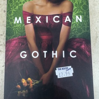 Silvia Moreno-Garcia - Mexican Gothic