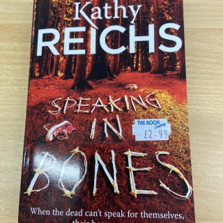 Kathy Reichs - Speaking in Bones