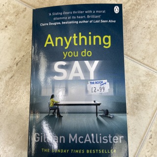 Gillian McAllister - Anything you do say